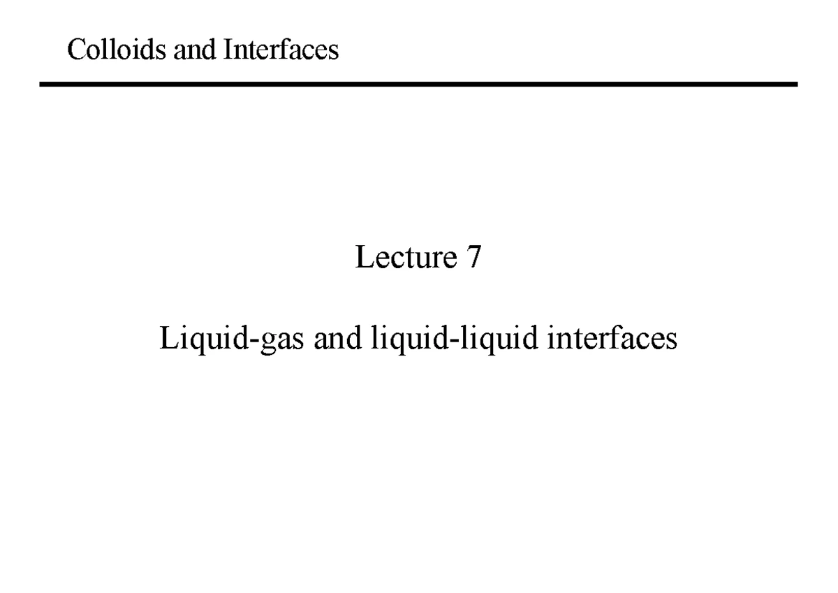 Colloids and Interfaces Lecture 1: Introduction to Colloid Science ...