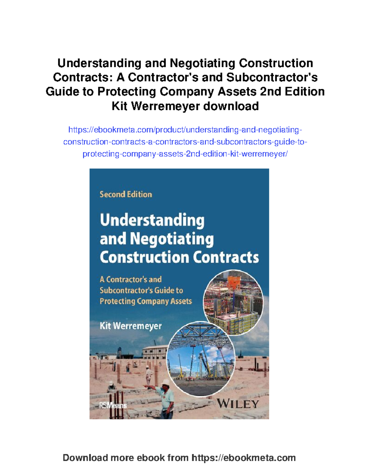 Understanding and negotiating construction contracts: A guide to ...