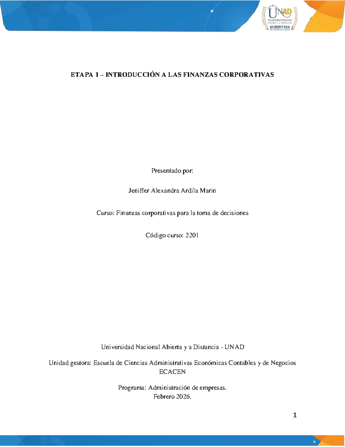 ETAPA 1: Introducción a las Finanzas Corporativas - Curso 2201 - Studocu