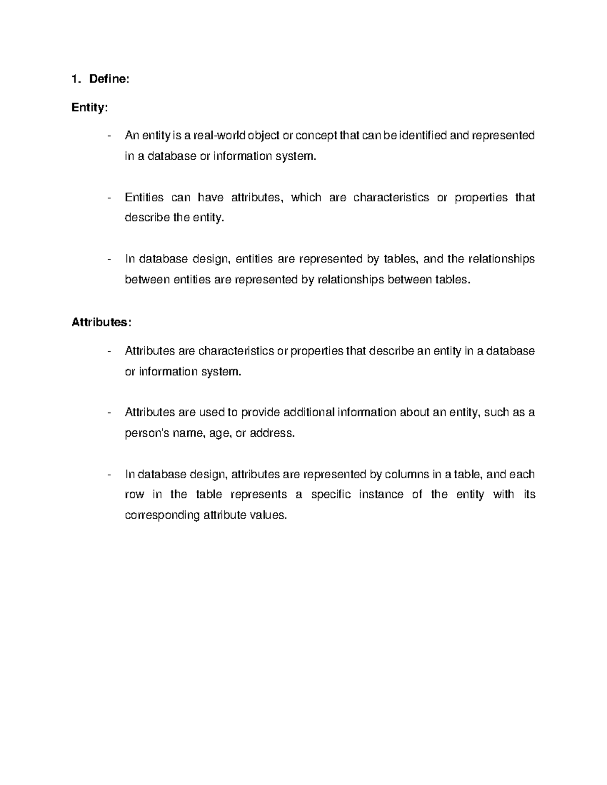 Database exam - coursework - Define: Entity: An entity is a real-world ...