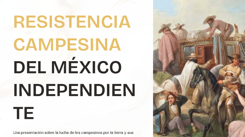 resistencia-campesina-en-m-xico-independiente-lucha-por-la-tierra