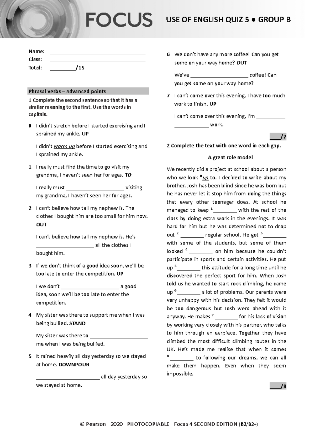 Focus 4 2E Uo E Quiz 5: Phrasal Verbs & Text Completion - Group B - Studocu