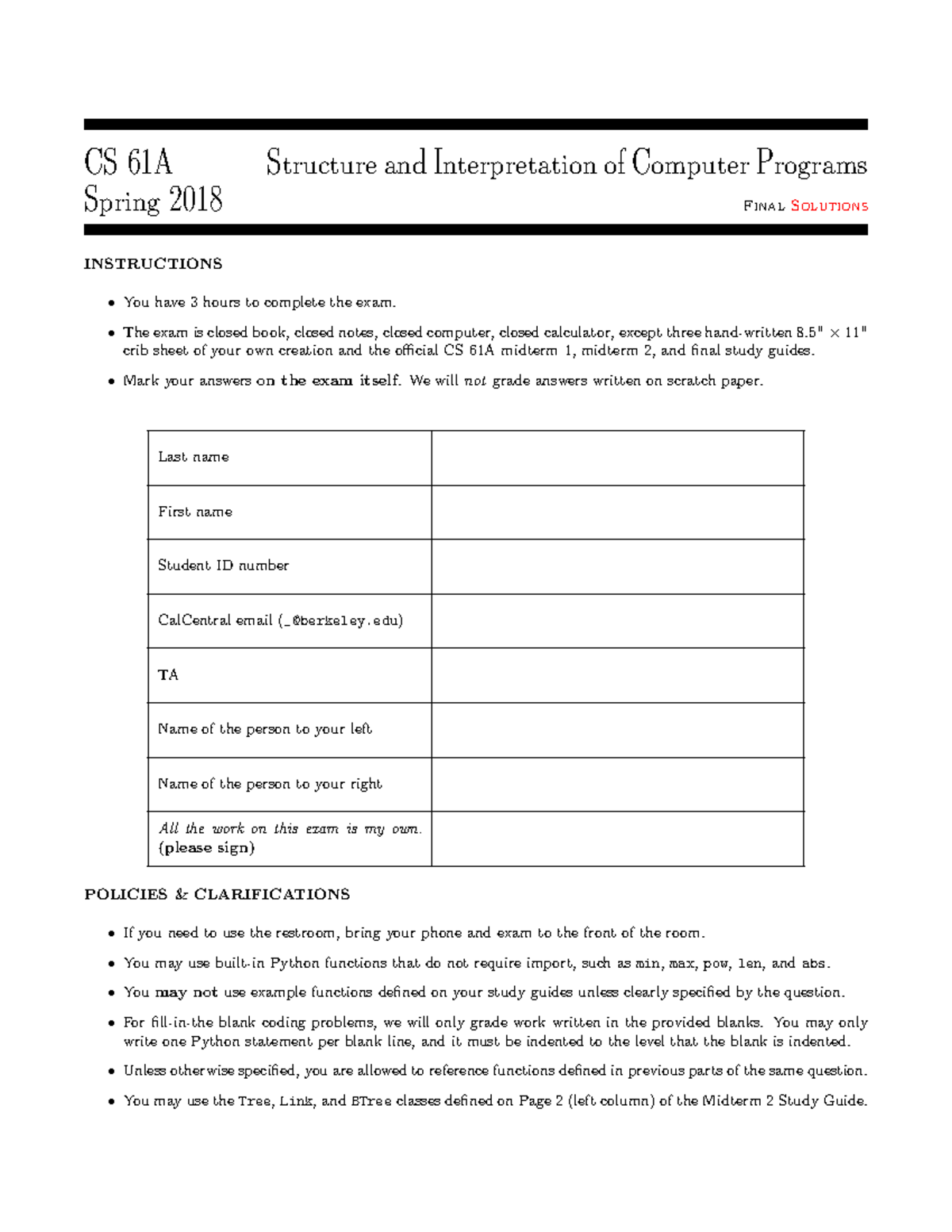 61a sp18 final solution - CS 61A Structure and Interpretation of ...