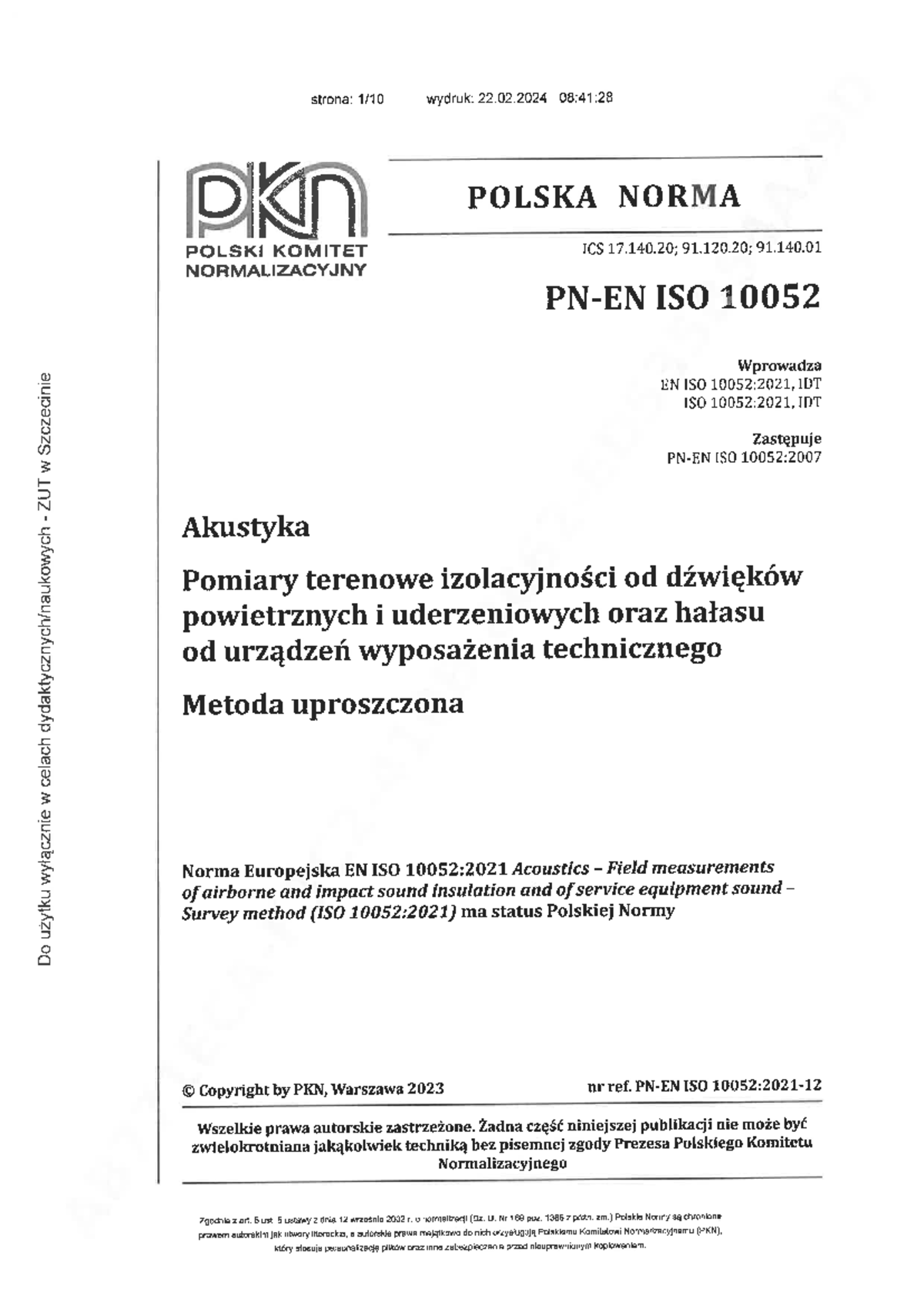 PN-EN ISO 10052:2021 - Akustyka: Pomiary izolacyjności dźwięku - Studocu
