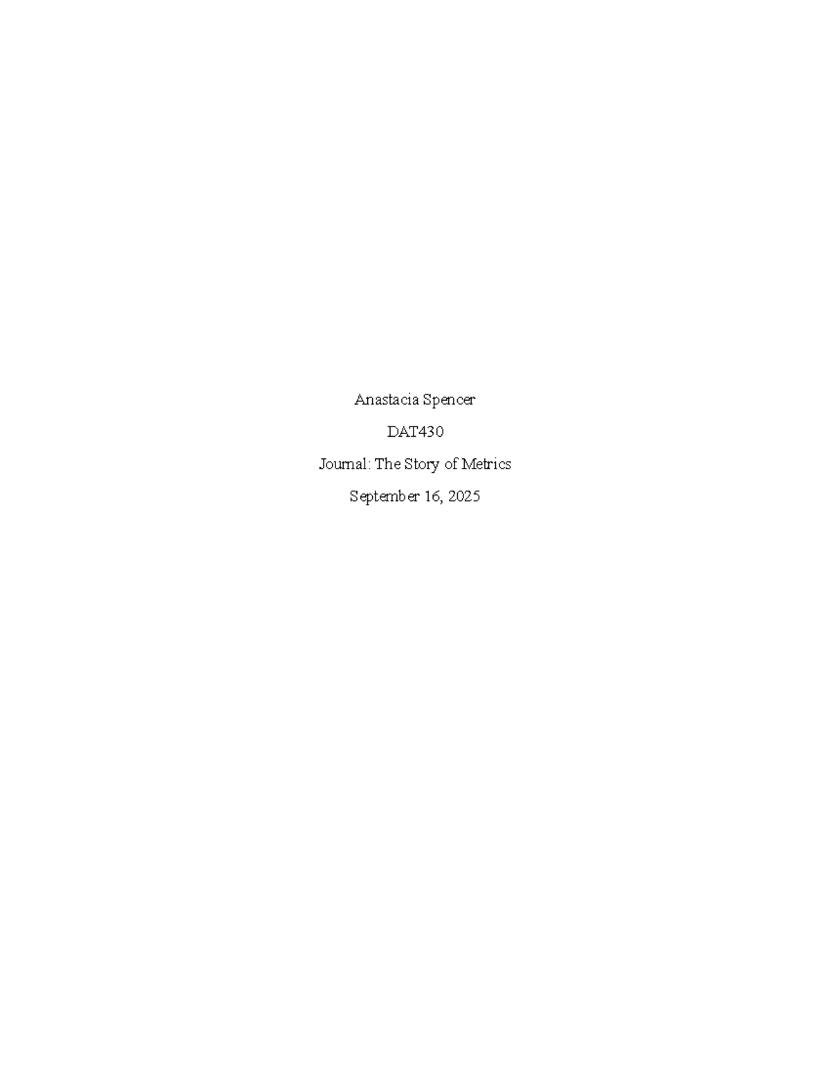 DAT430 Journal: Module 5 - The Story of Metrics Analysis - Studocu