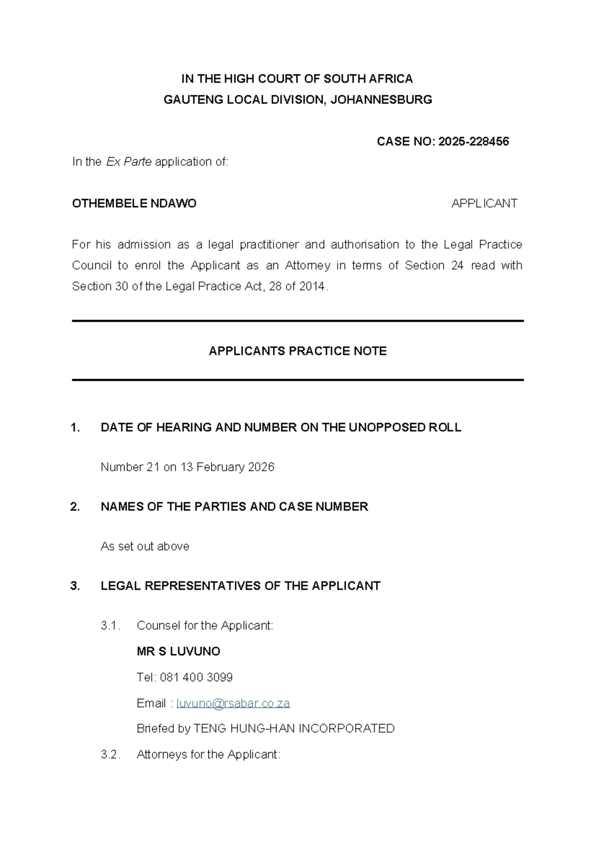 Practice Note: Ex Parte Application for Admission of O. Ndawo as ...