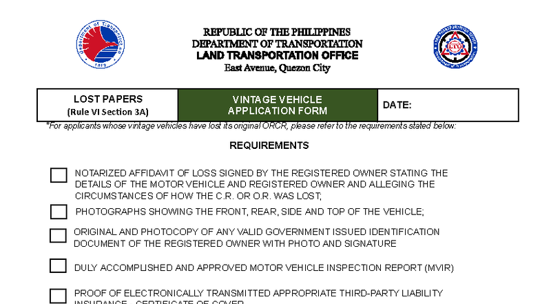 LTO Form: Requirements for Vintage Vehicle ORCR Loss - VVAF-R6S3A - Studocu