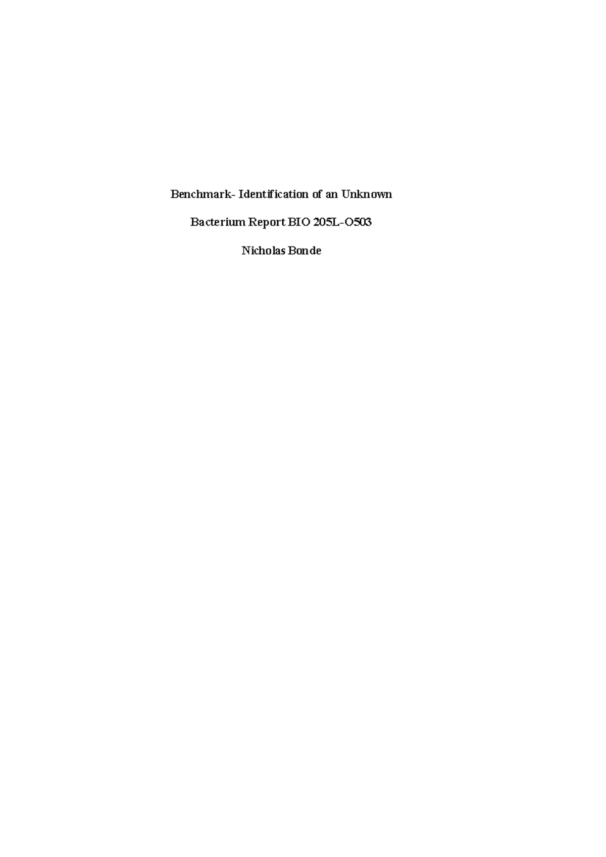 Identification of Unknown Bacterium Report - BIO 2022 - Studocu