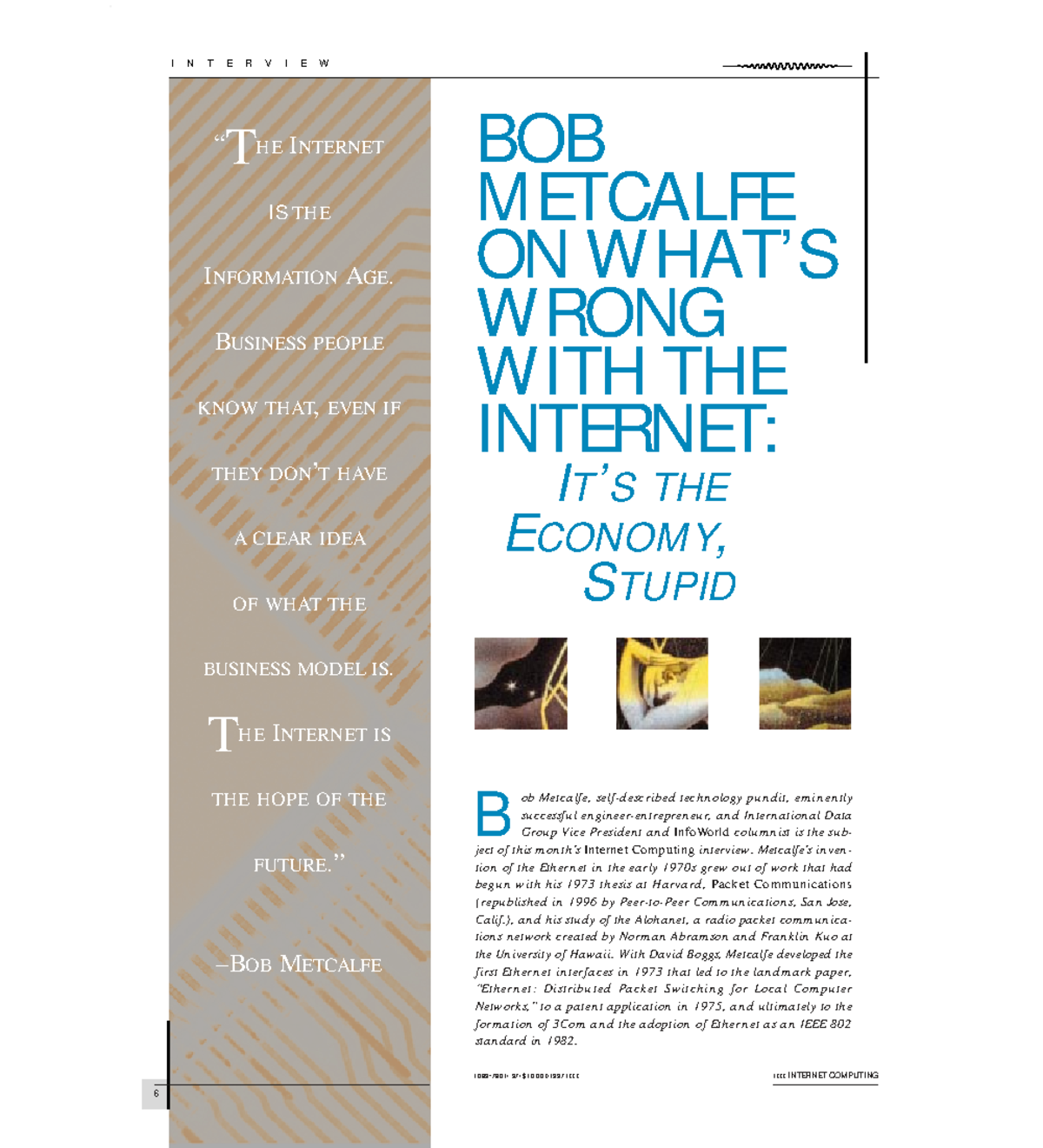 Interview with Bob Metcalfe: Insights on the Internet's Future (Course ...