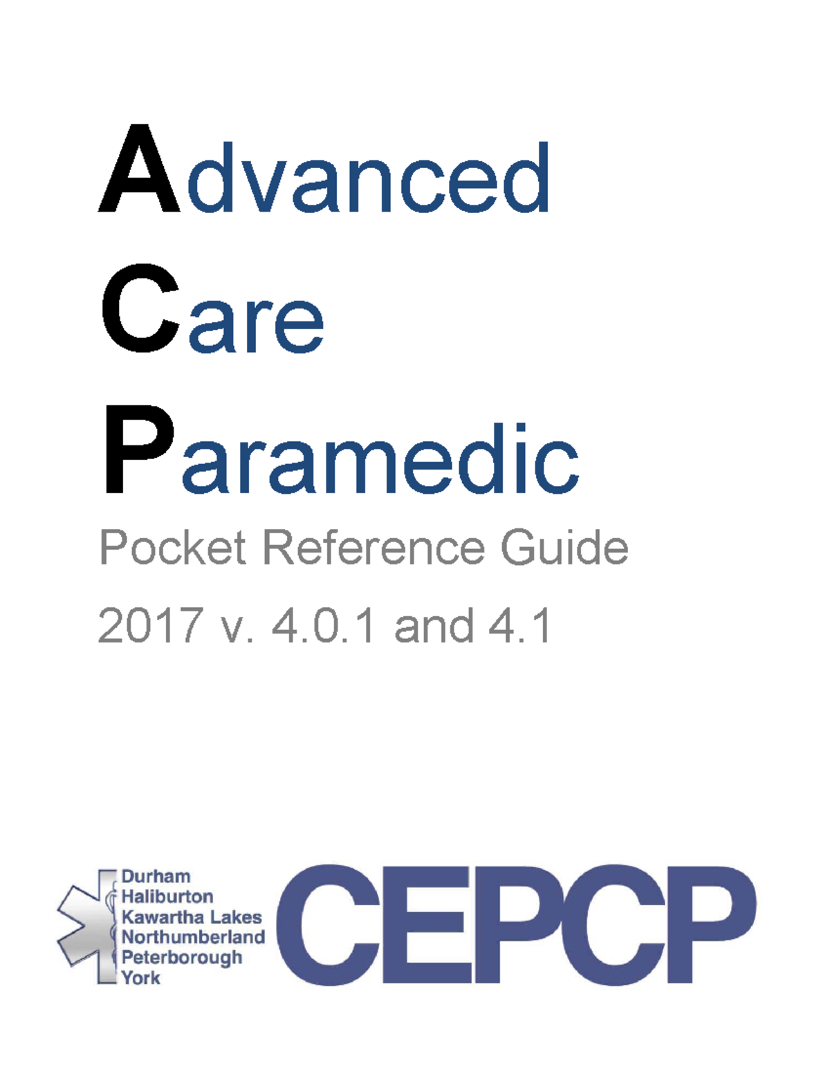 ACP Pocket Reference Guide 2017 v. 4.1 for Paramedics - Studocu