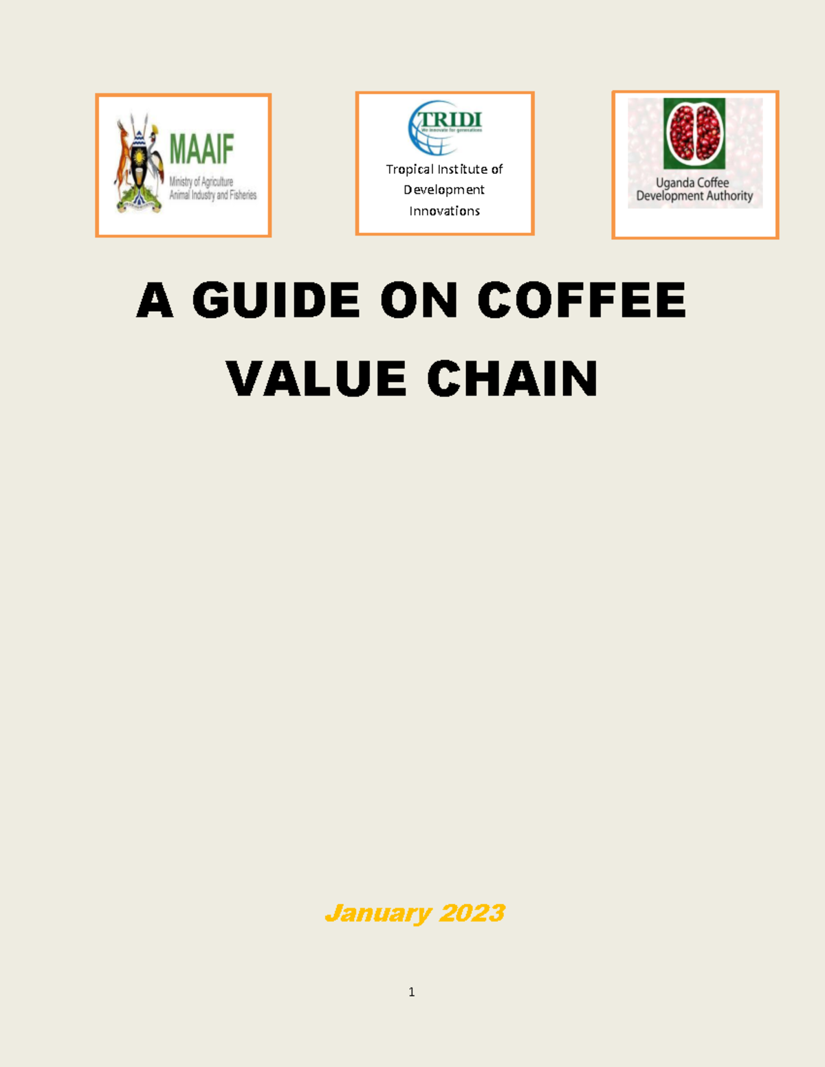 A Guide on Coffee Value Chain (TIDI 2023) - Studocu