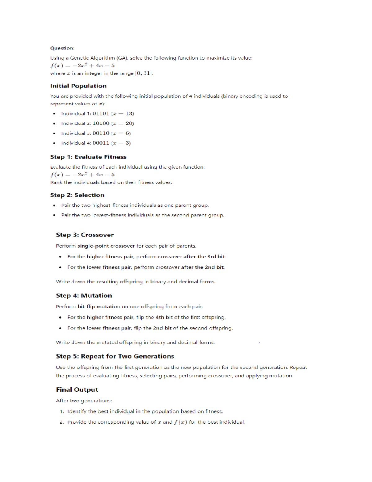 Quiz - this is a quiz given in first week - Question: Using a Genetic ...