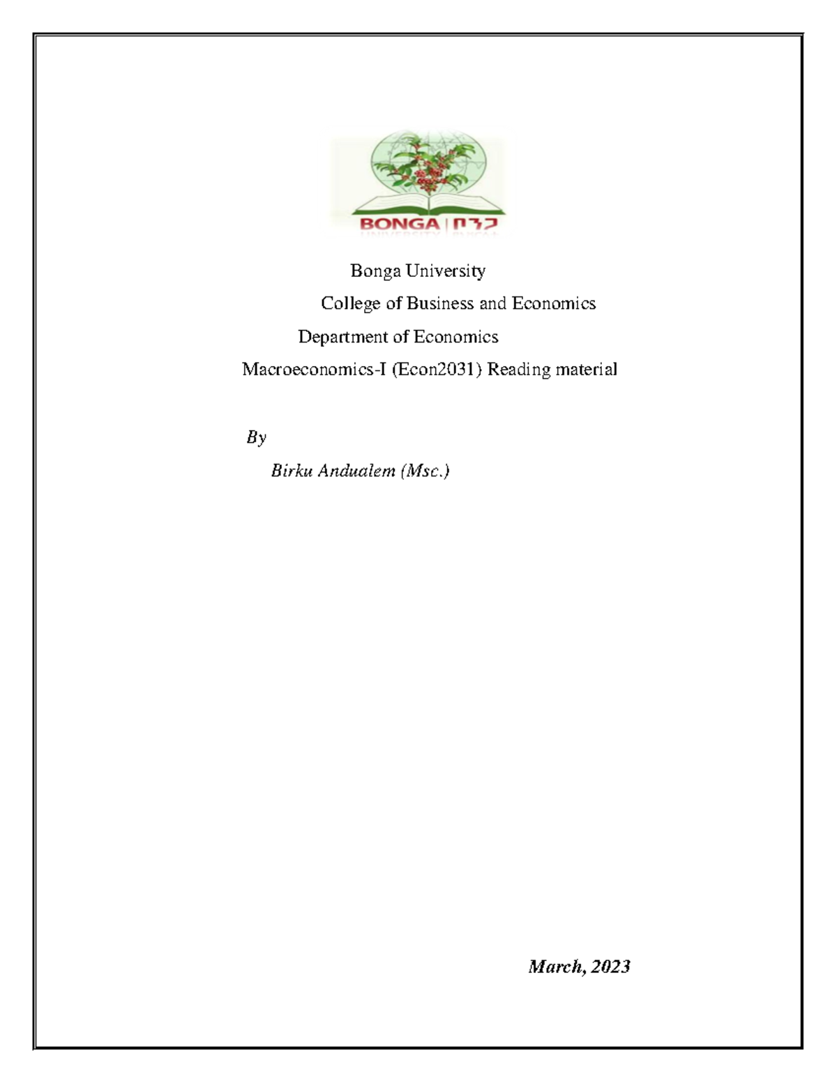 Macroeconomics-I (Econ2031) Reading Material Overview and Insights ...