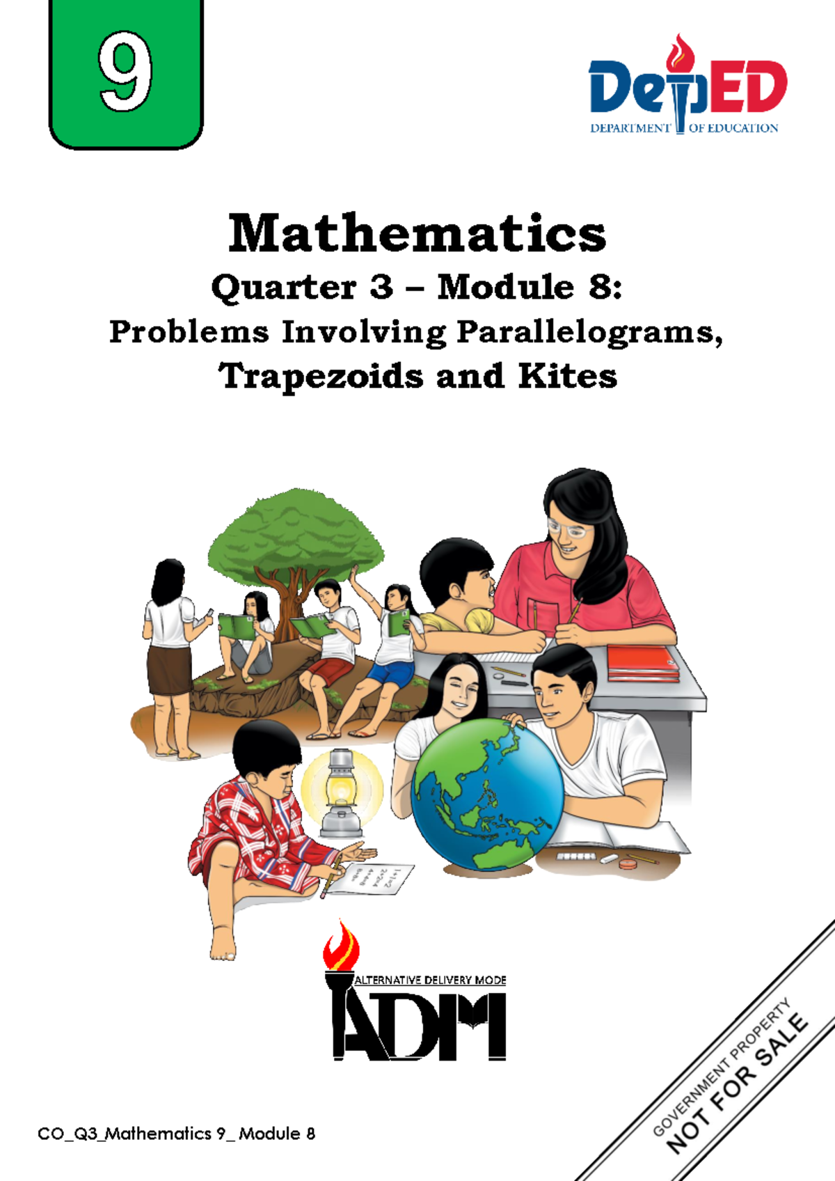 MATH9 Q3 Module 8: Geometry of Parallelograms, Trapezoids, and Kites ...