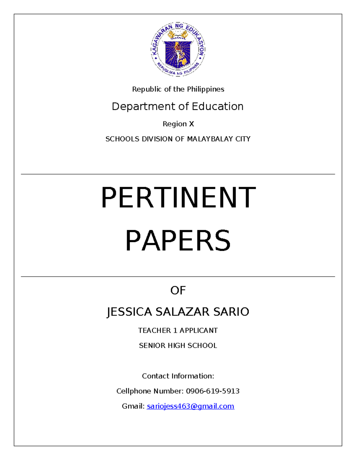 Pertinent Papers - Department of Education Region X SCHOOLS DIVISION OF ...