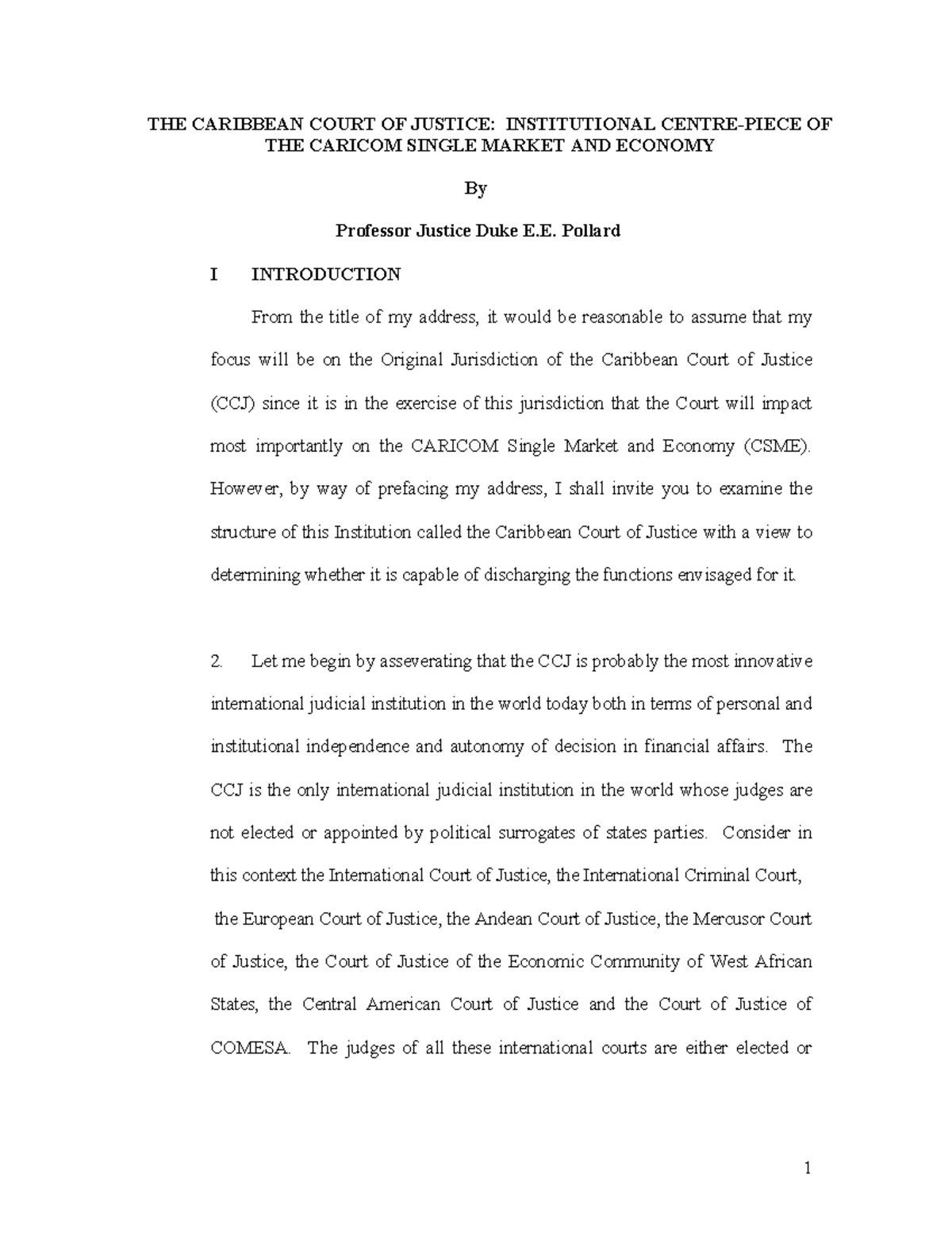 CCJ and CSME: Analyzing the Role of the Caribbean Court of Justice ...