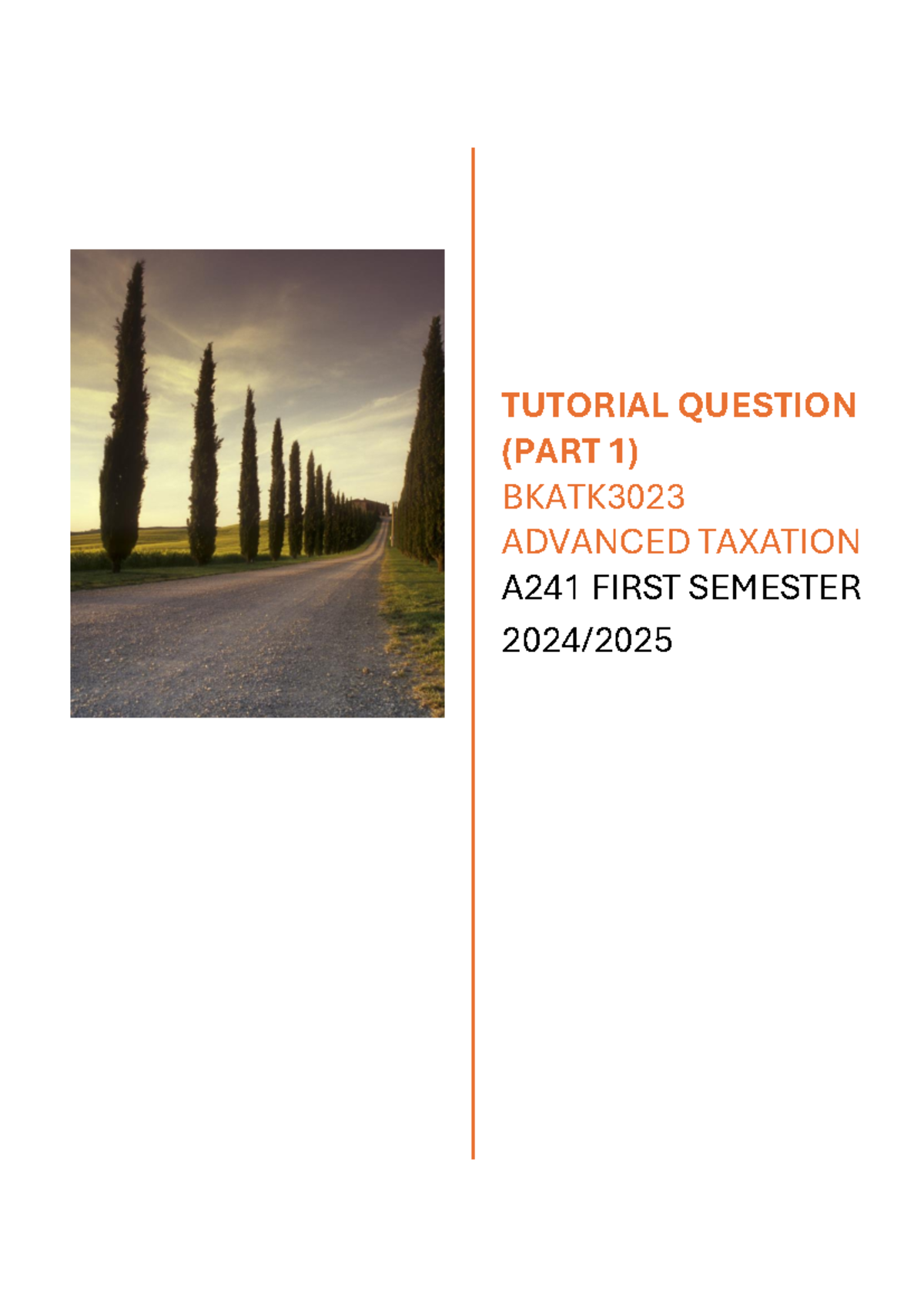 A241 Advanced Taxation Tutorial Questions - Part 1 (2024) - Studocu