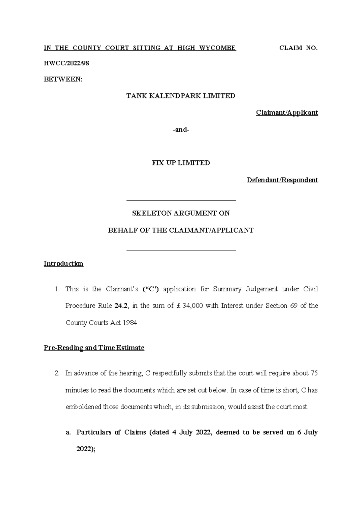 Skeleton Arguement - IN THE COUNTY COURT SITTING AT HIGH WYCOMBE CLAIM ...