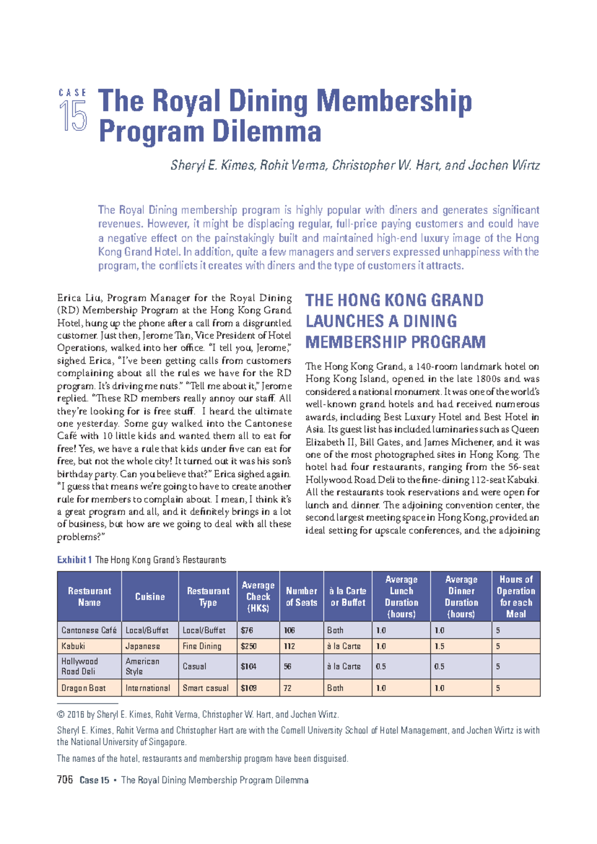 Case-Royal-Dining-Membership-by-Kimes-et-al 2016 - 706 Case 15 ƒ The ...
