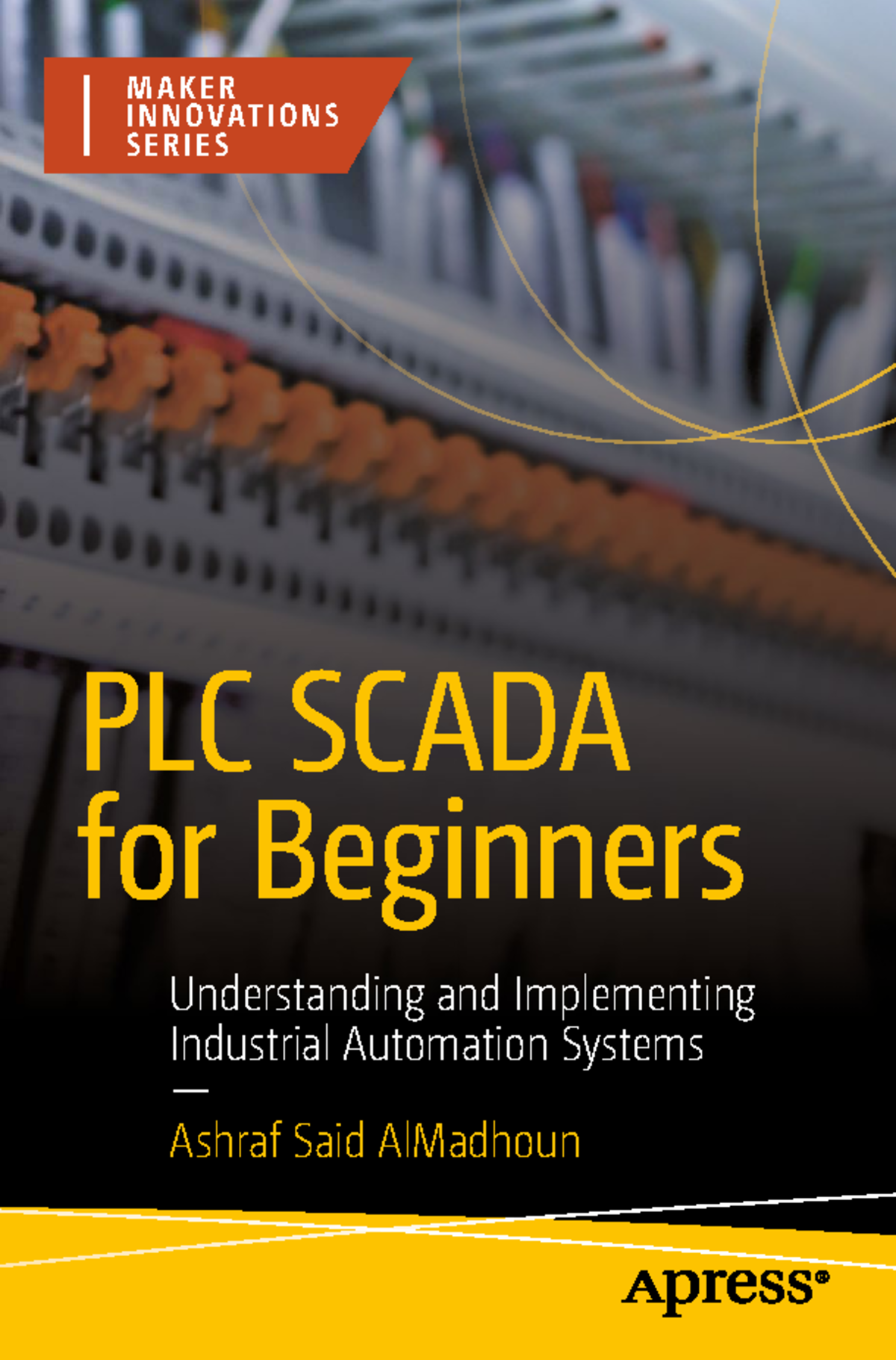 PLC SCADA for Beginners: Understanding Industrial Automation Systems ...
