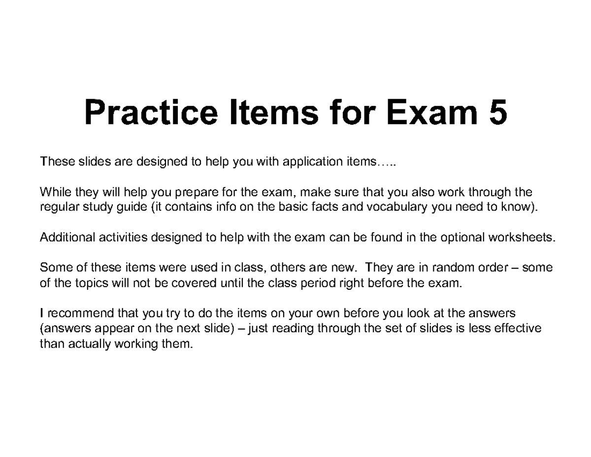 Practice Items for Exam 5 - Studocu