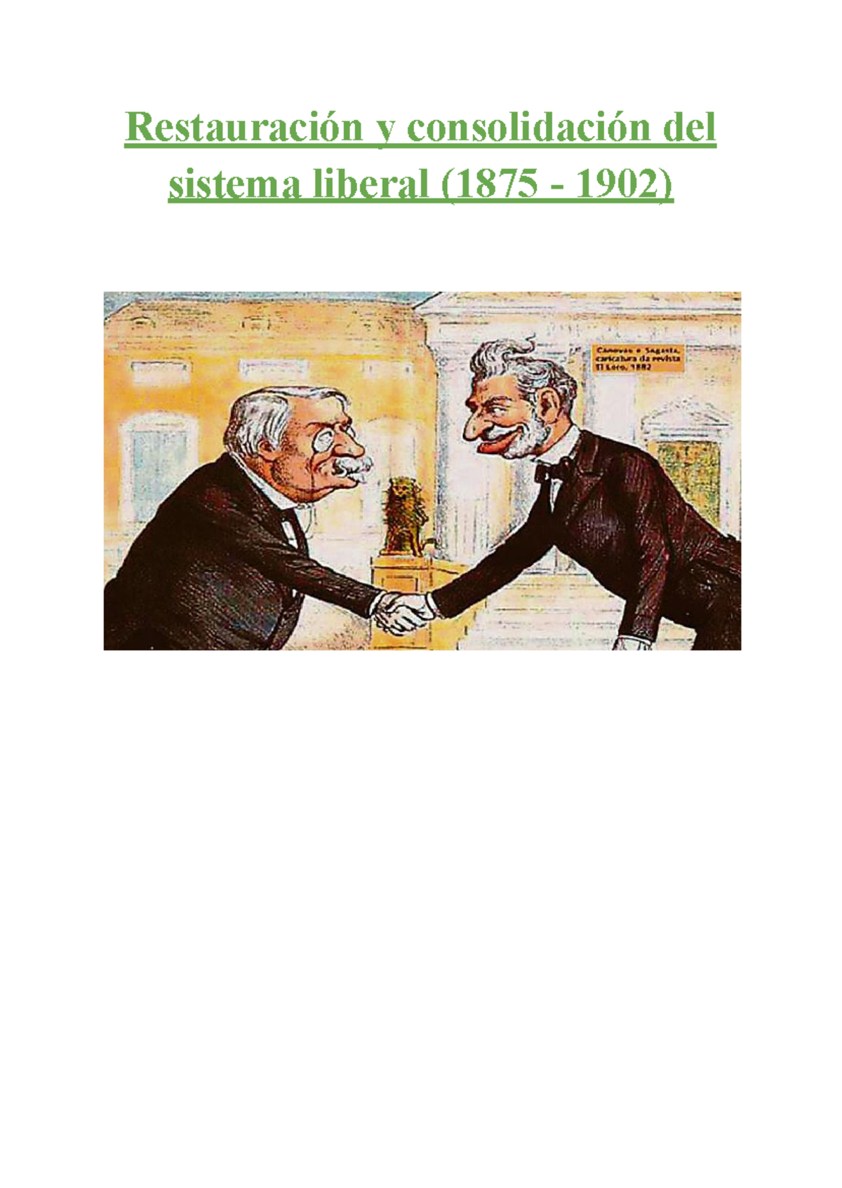 Restauración y consolidación del sistema liberal (1875 - 1902) - El ...