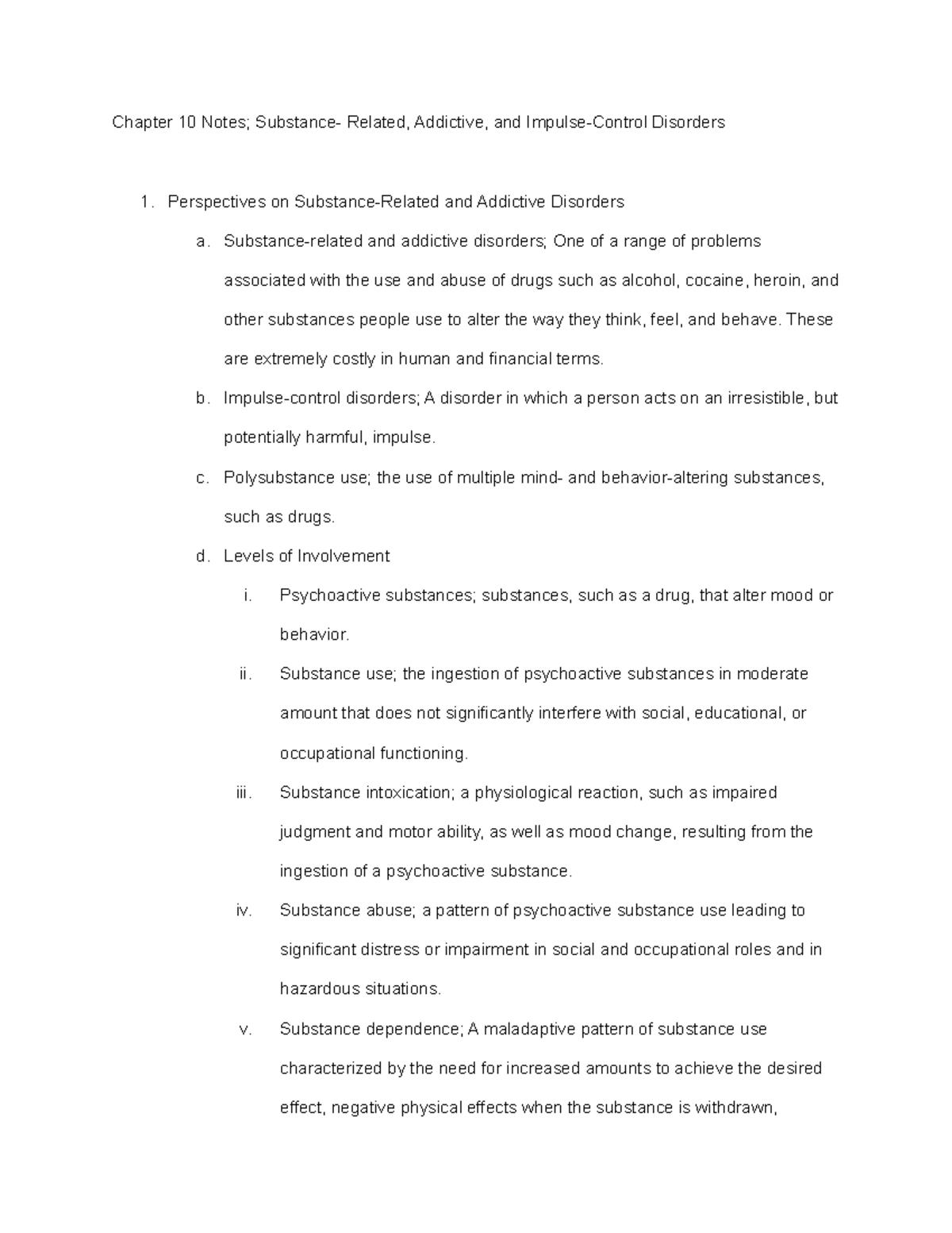 Abnormal Psych Chapter 10 Notes - Chapter 10 Notes; Substance- Related ...