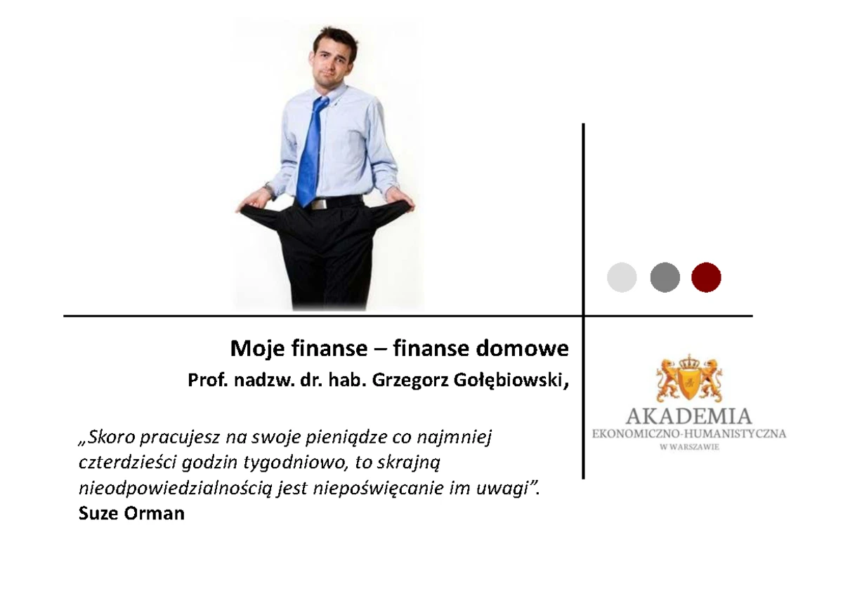 Finanse behawioralne a klasyczna teoria finansów - Wykład 5 (Prof AEH ...