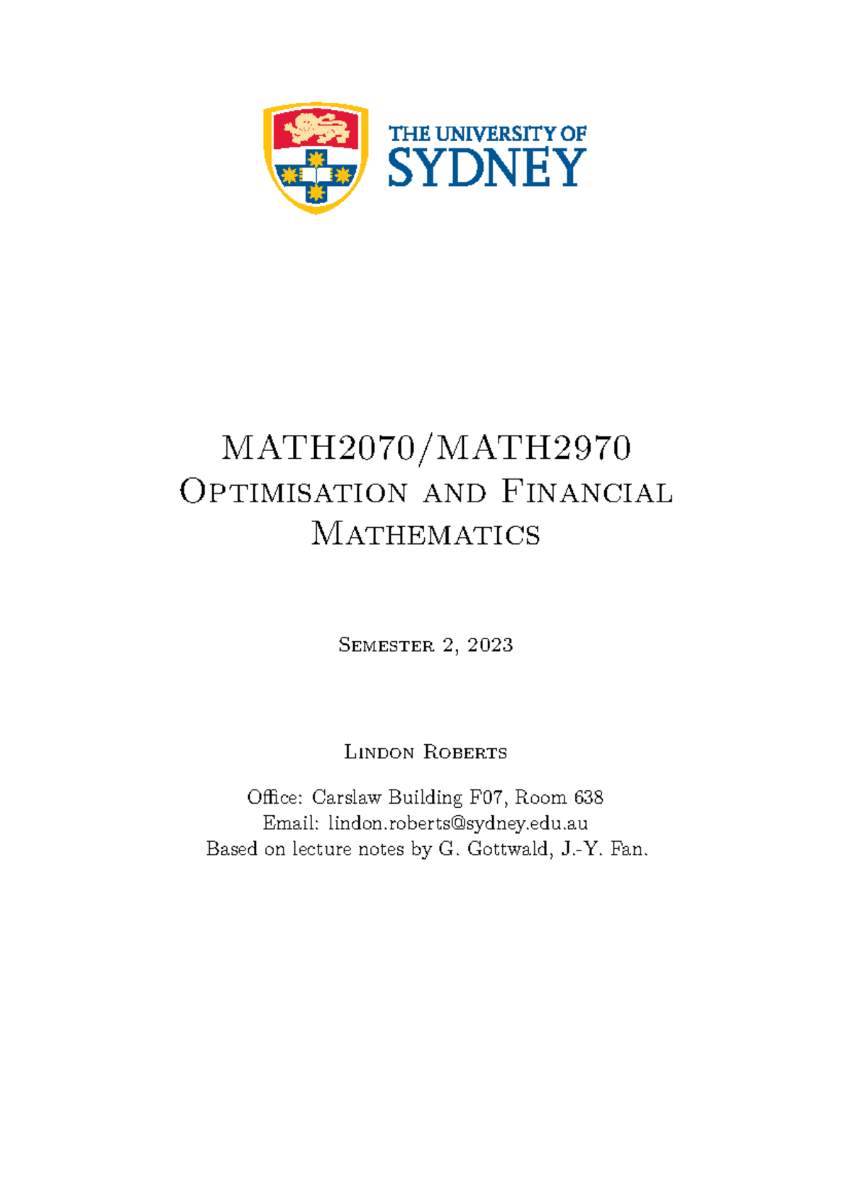 MATH2070 - Summary of Optimisation & Financial Mathematics Notes - Studocu