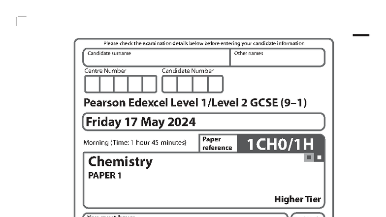 Chemistry Paper 1 Higher Tier - GCSE Exam Details 2024 - Studocu