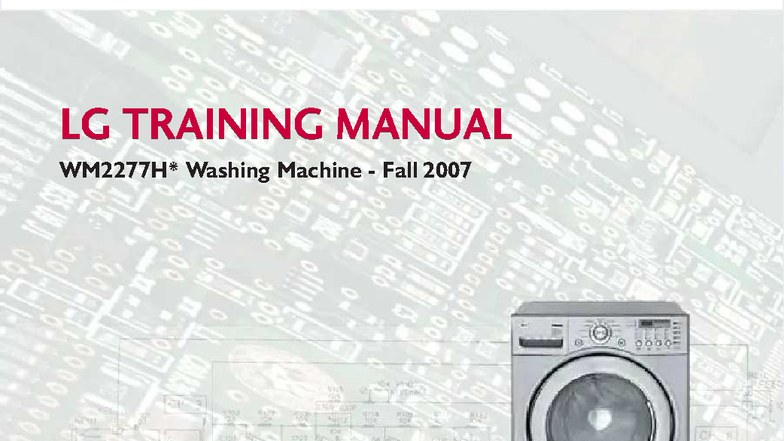 LG WM2277 Washing Machine Training Manual - Fall 2007 Edition - Studocu