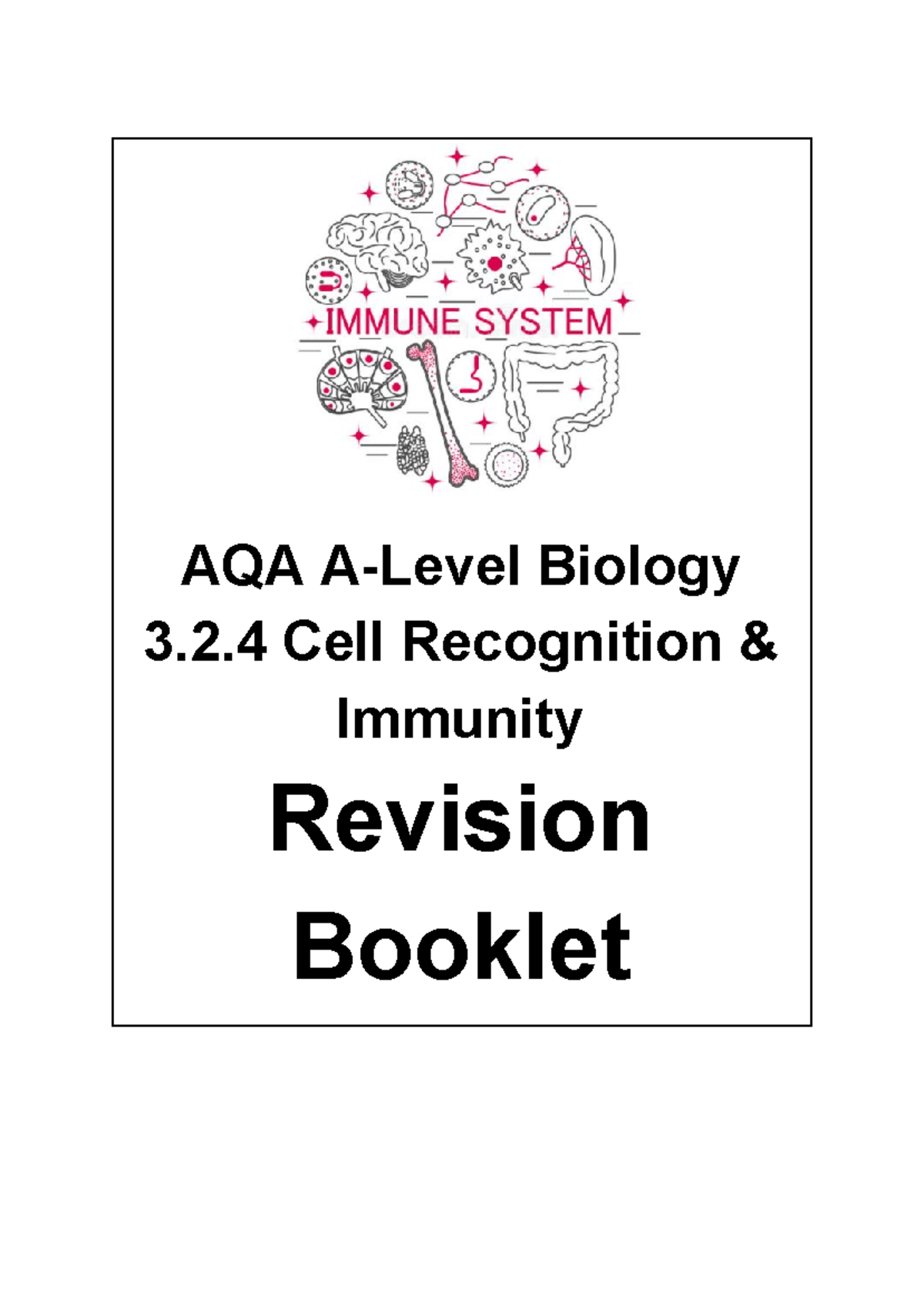 AQA A Level Biology 3.2.4 Immunity Revision Booklet - Studocu