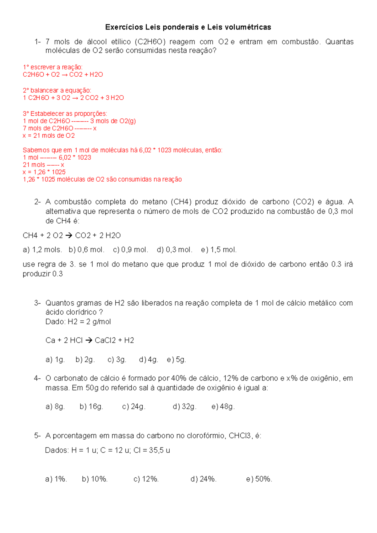 Exercícios Leis ponderais e Leis volumétricas - Quantas moléculas de O ...