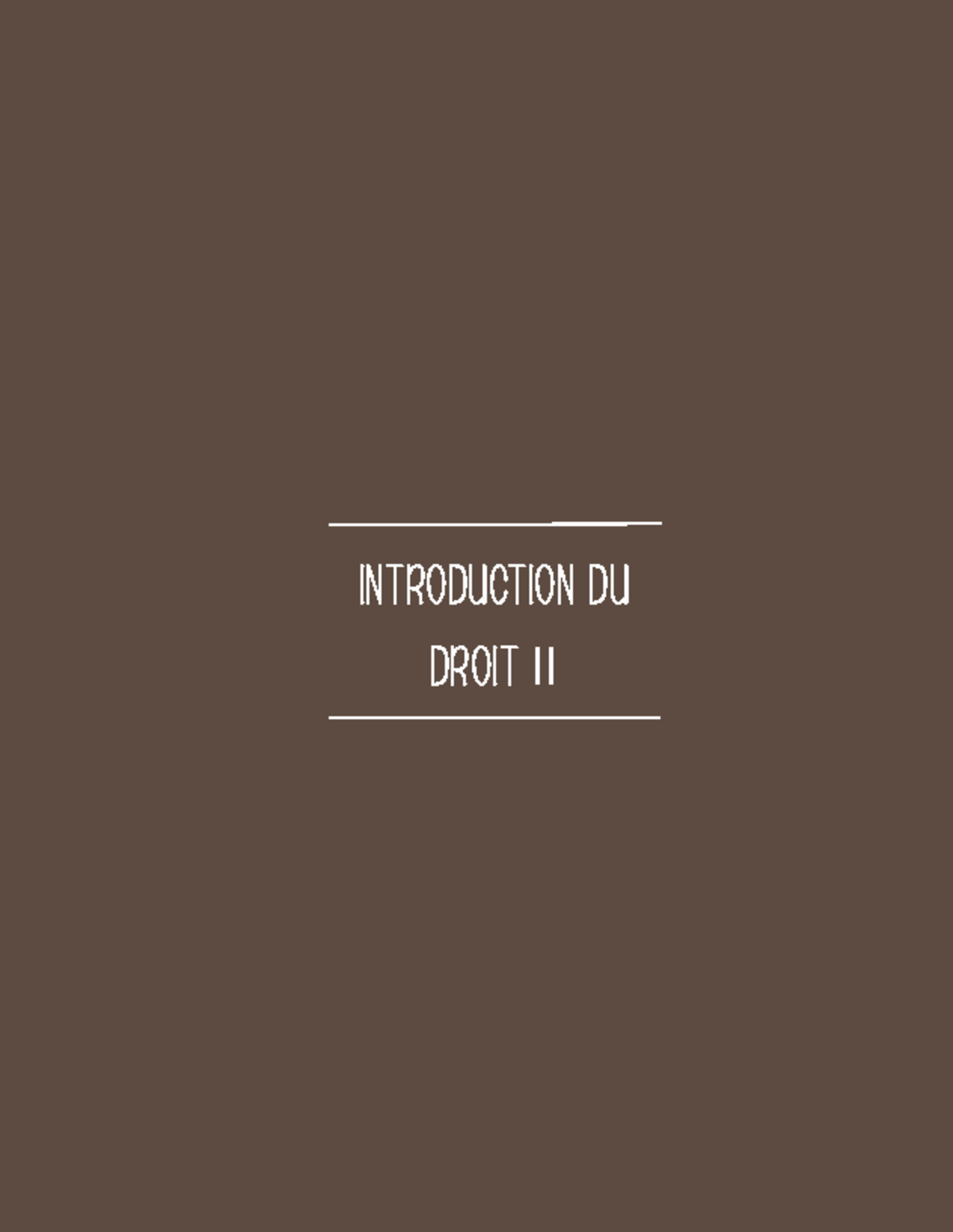 Notes de cours Introduction du droit - INTRODUCTION DU DROIT || Analyse ...