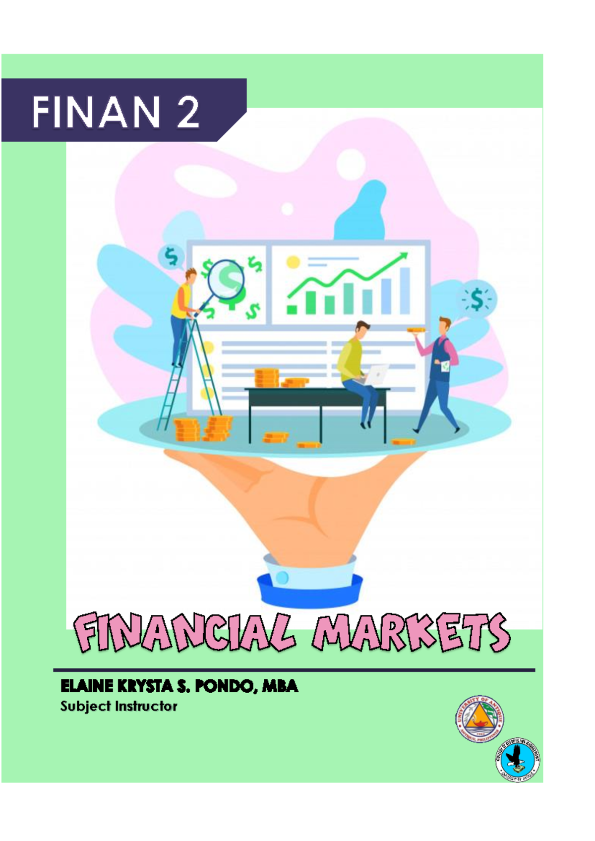 Finan 2 Financial Markets Module 1 - Subject Instructor MODULE 1 ...