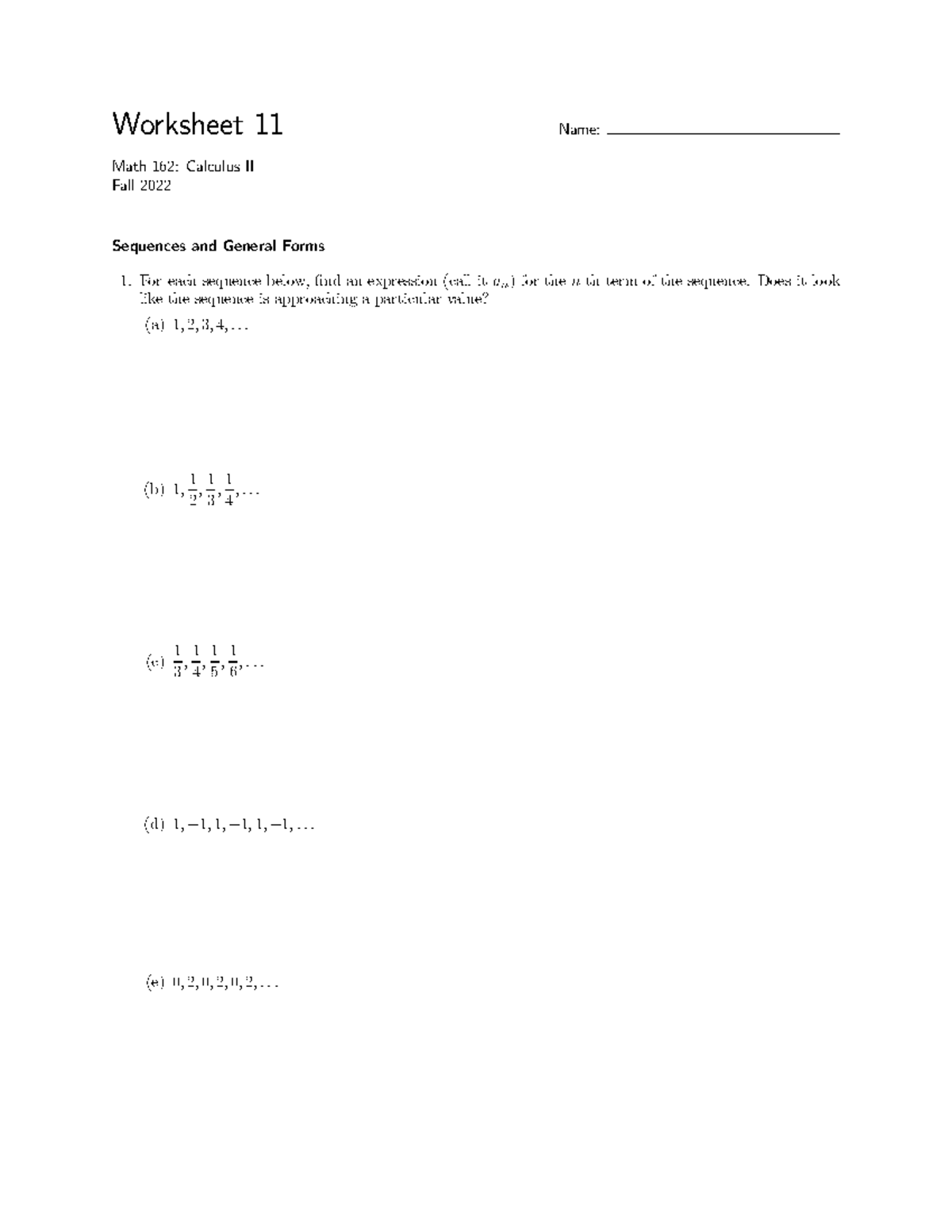 Math 162: Calculus II Worksheet 11 - Sequences and General Forms - Studocu
