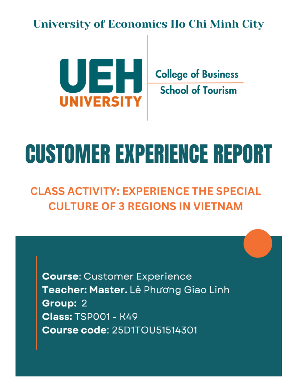 Customer Experience Report: Group 2 Activities & Insights - Studocu