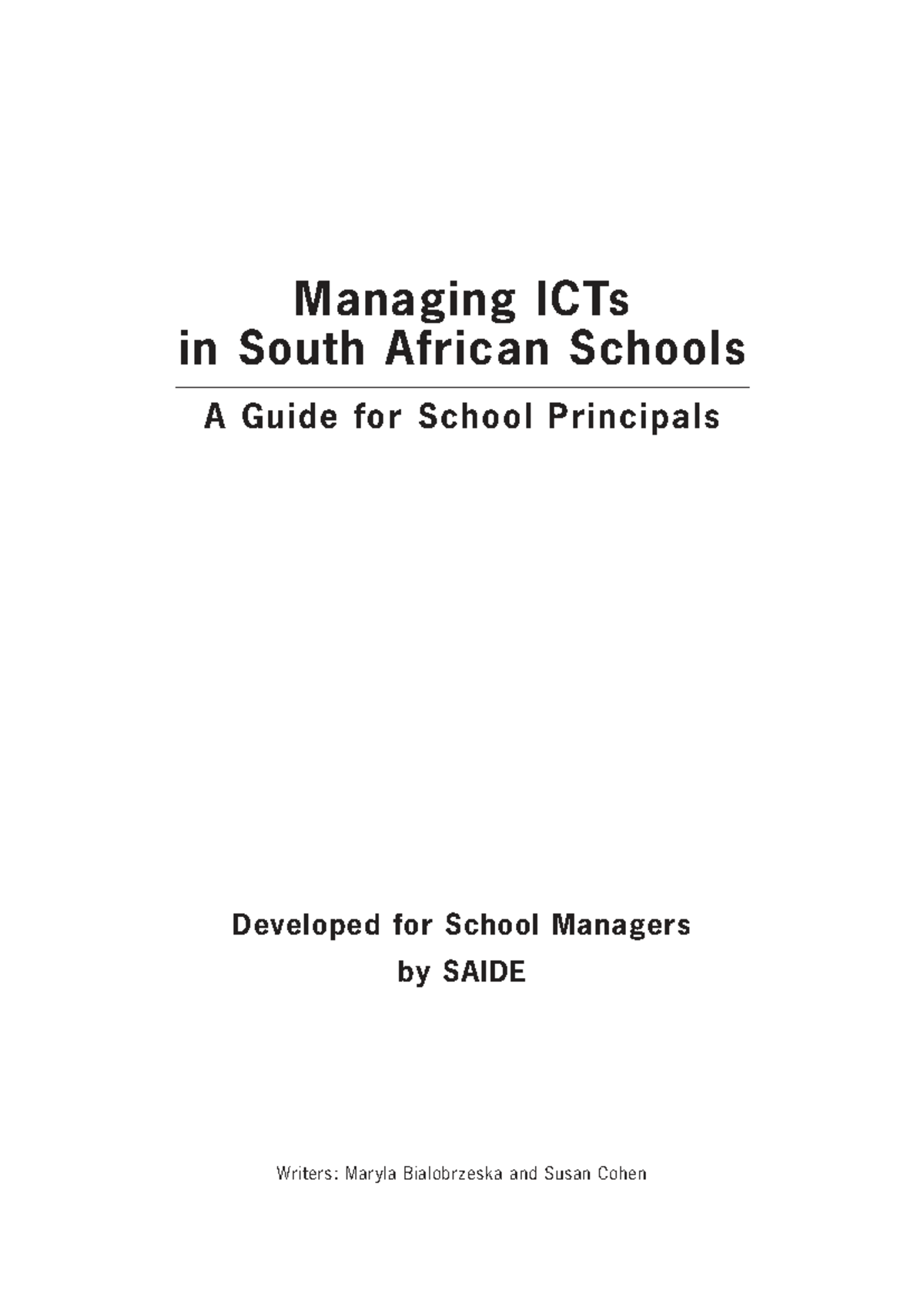 Managing ICTs in South African Schools: A Principal's Guide for Success ...