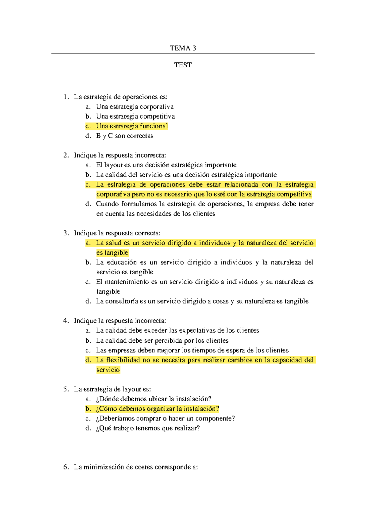 Tema 3 - test - TEST TEMA 3, CON SOLUCIÓN - TEMA 3 TEST La estrategia ...