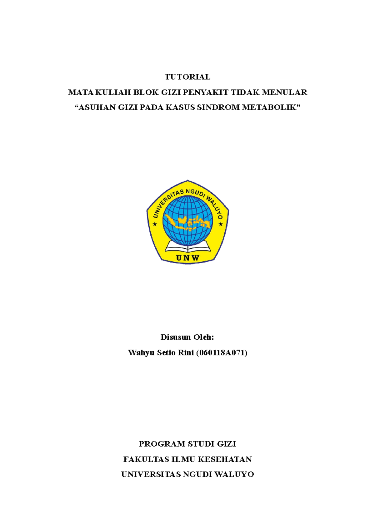 Asuhan Gizi pada Kasus Sindrom Metabolik - WAHYU SETIO RINI (060118A071) - Document Preview