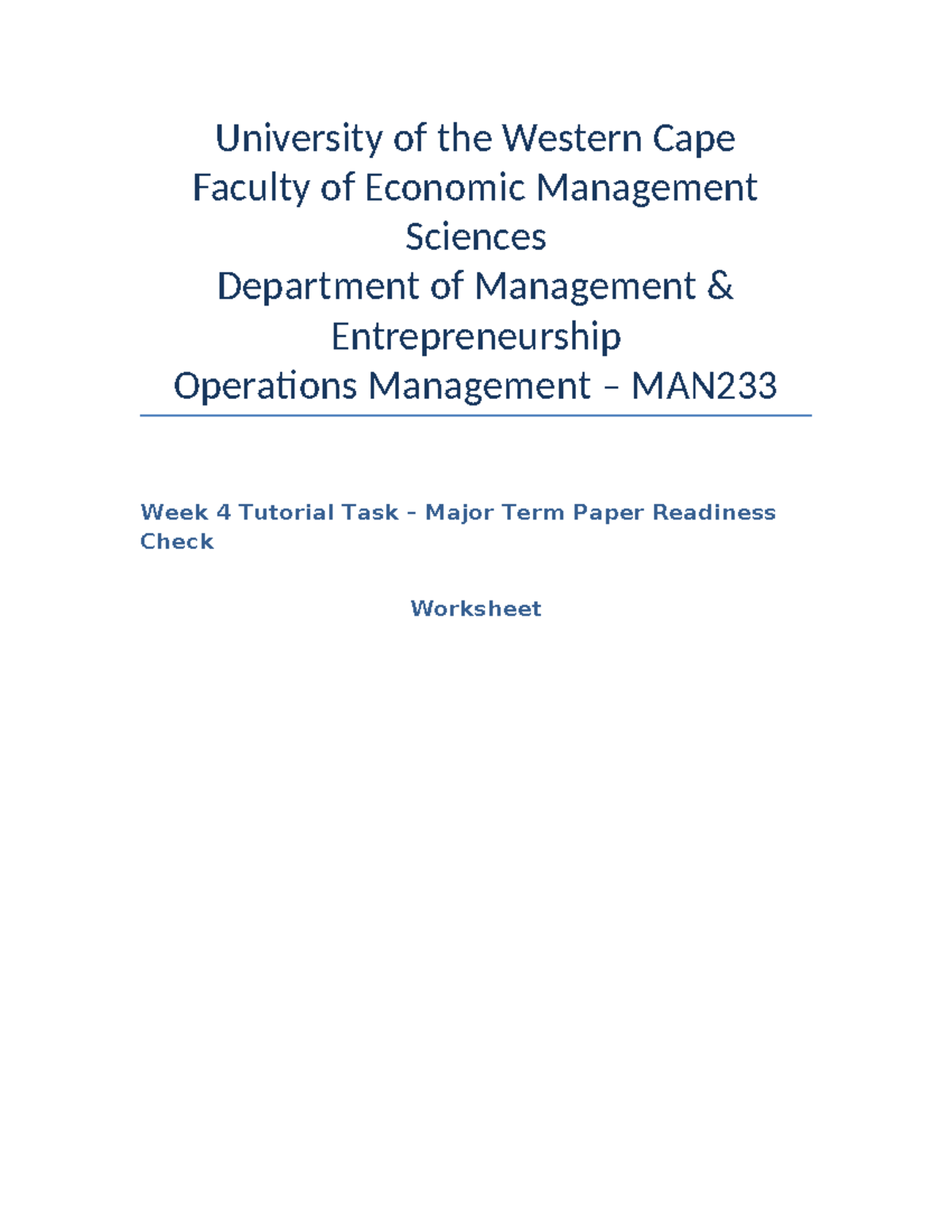 MAN233 Week 4 Tutorial Task: Major Term Paper Readiness Check - Studocu