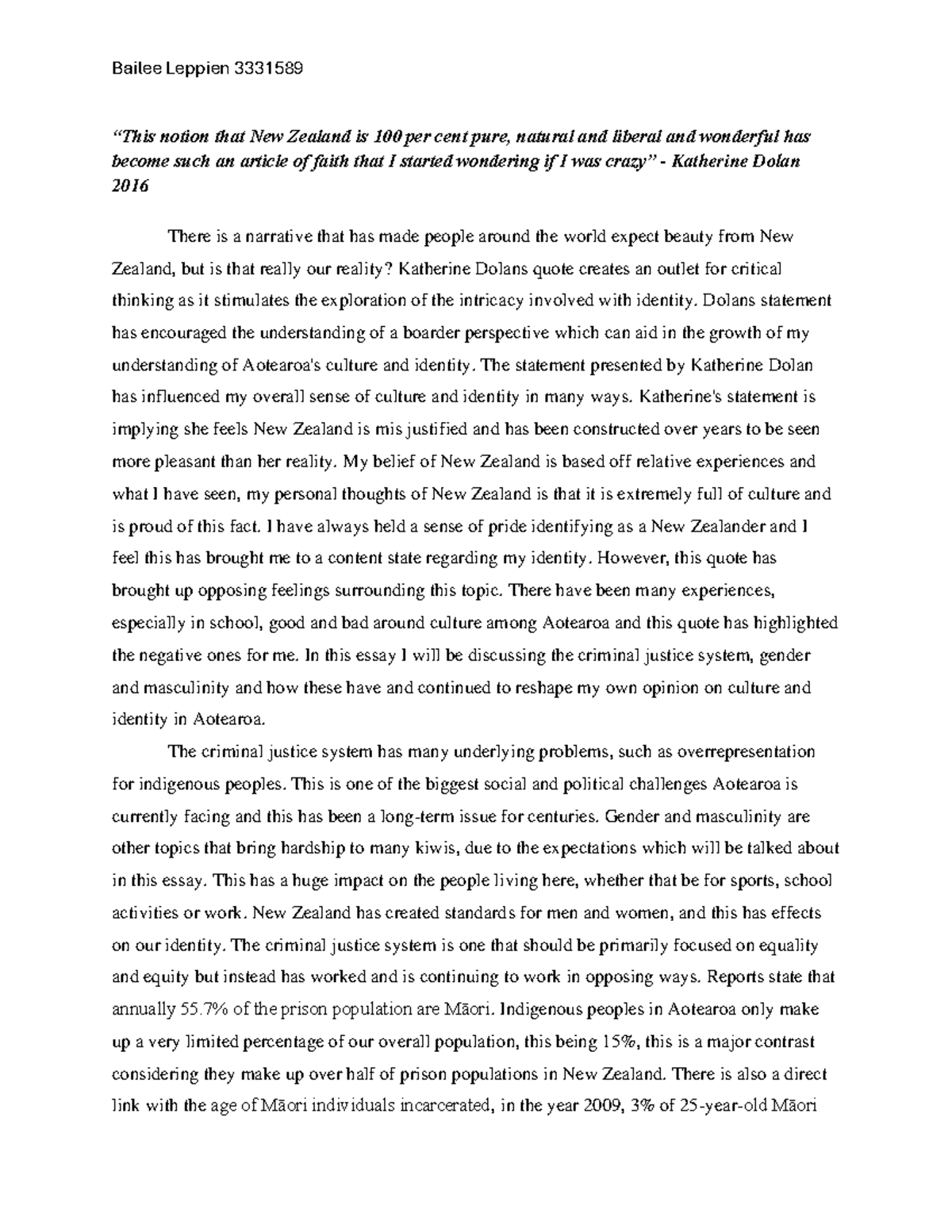 Maor165 essay on nz culture - “This notion that New Zealand is 100 per ...
