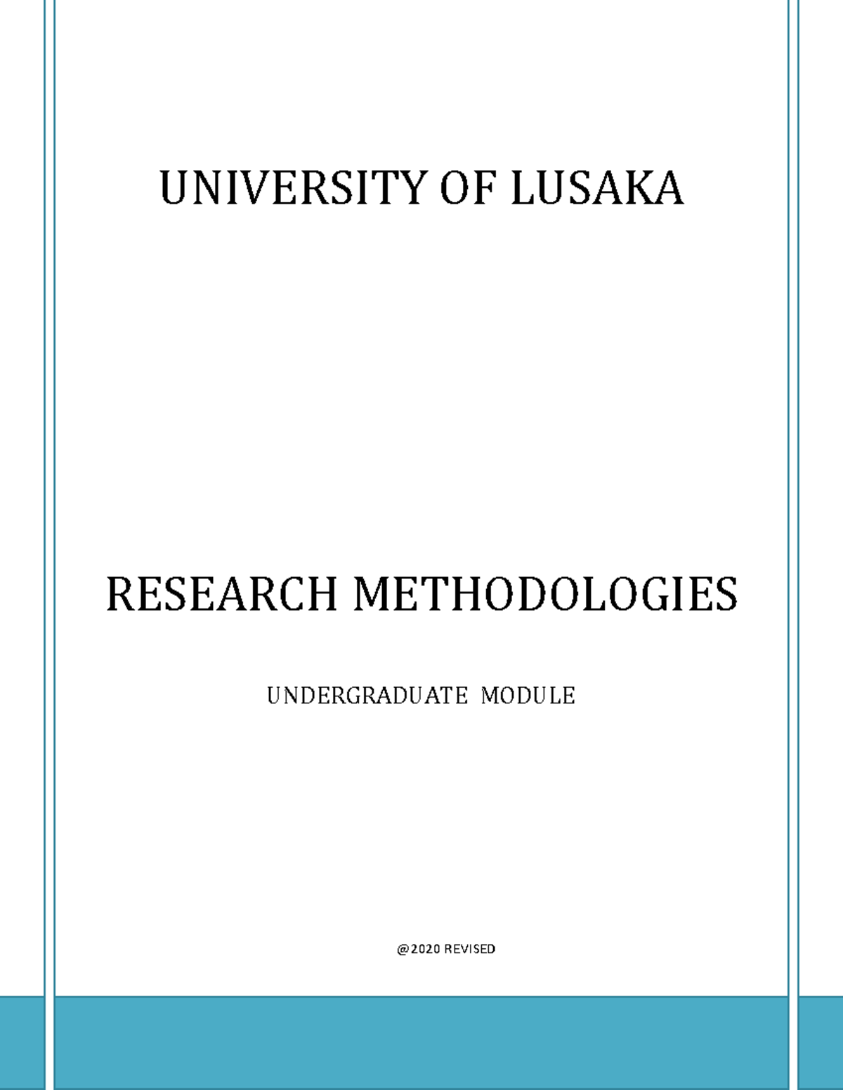 Research Methodologies Module 2021 - Comprehensive Overview and ...