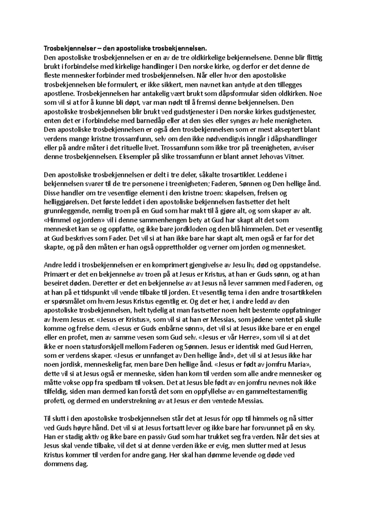 Trosbekjennelser: Sammenligning av Apostolisk og Shahada - Studocu