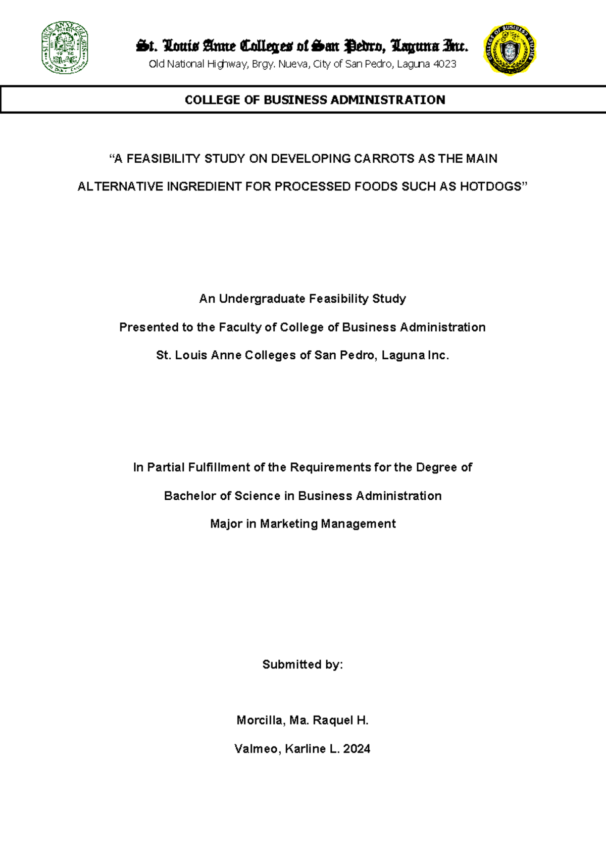 Feasibility Study on Carrots as a Healthier Hotdog Ingredient (BSA-MKTG ...