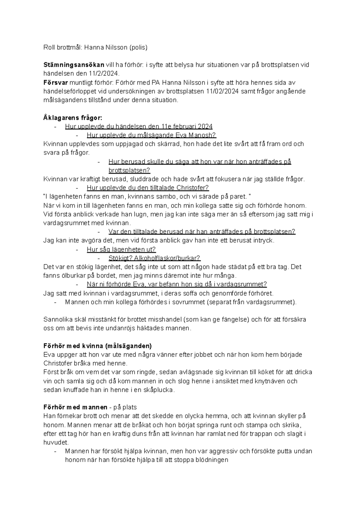 Rättegångsspel: Rollbrottmål - Förhör med Hanna Nilsson (polis) - Studocu