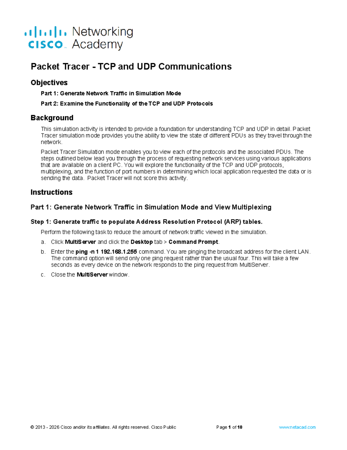 14.8.1 Packet Tracer - Exploring TCP & UDP Protocols in Sim Mode - Studocu