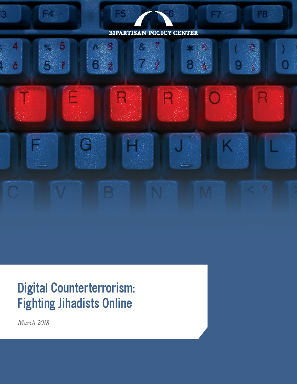 BPC National Security Digital Counterterrorism - Digital ...