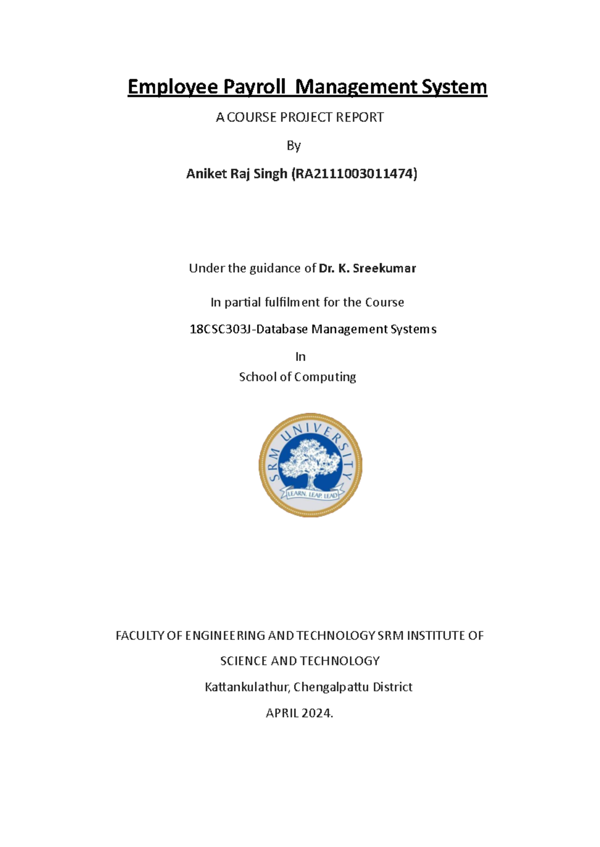 Employee Payroll Management System Project Report for 18CSC303J - Studocu