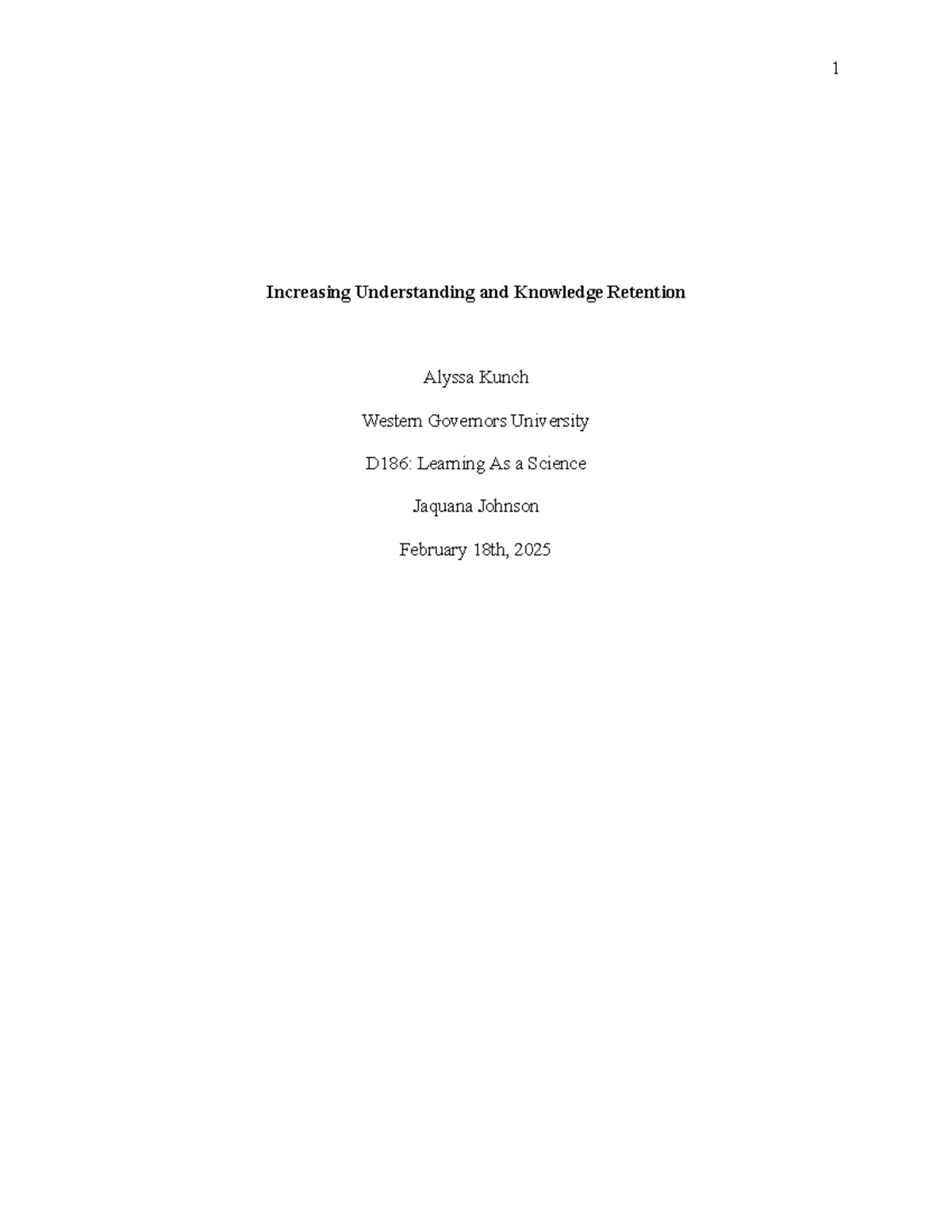 Increasing Understanding and Knowledge Retention - For the learning ...